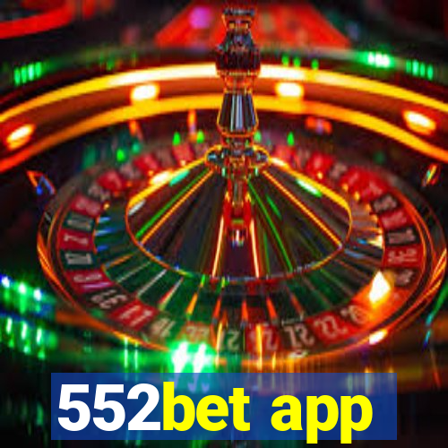 552bet app